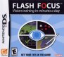 Flash Focus - Vision Training in Minutes a Day (Nintendo DS (2SF))
