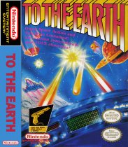 To The Earth (Nintendo NES (NSF))