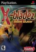 X-Bladez - Inline Skater (Playstation (PSF))