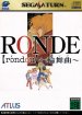Ronde (Sega Saturn (SSF))